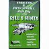 Book Manual Bill's Hints RVing Made Easy Camper Travel Trailer Fifth Wheel RV-0